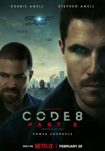 Код 8: Часть 2 (2027)